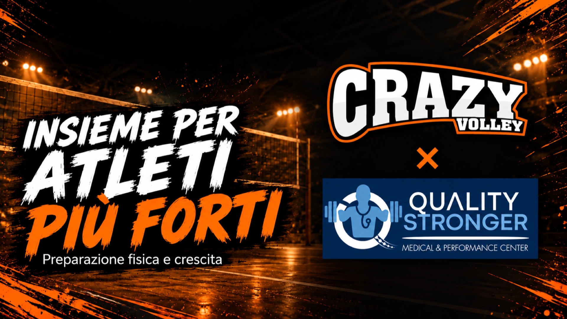 Crazy Volley e Quality Stronger: insieme per atleti più forti
